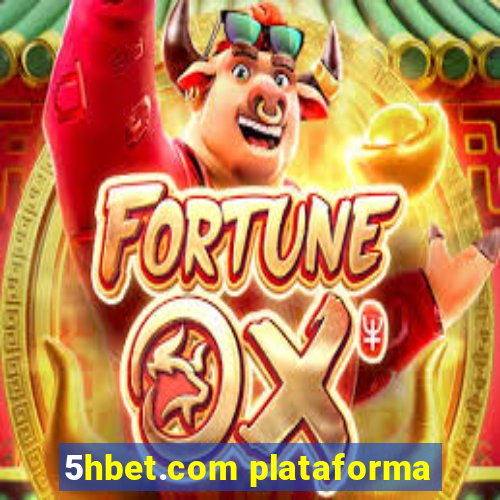 5hbet.com plataforma